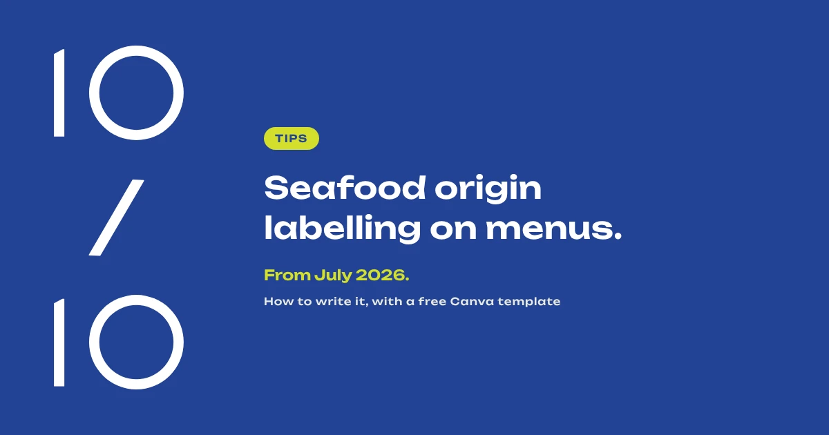 Seafood origin labelling on menus, from July 2026